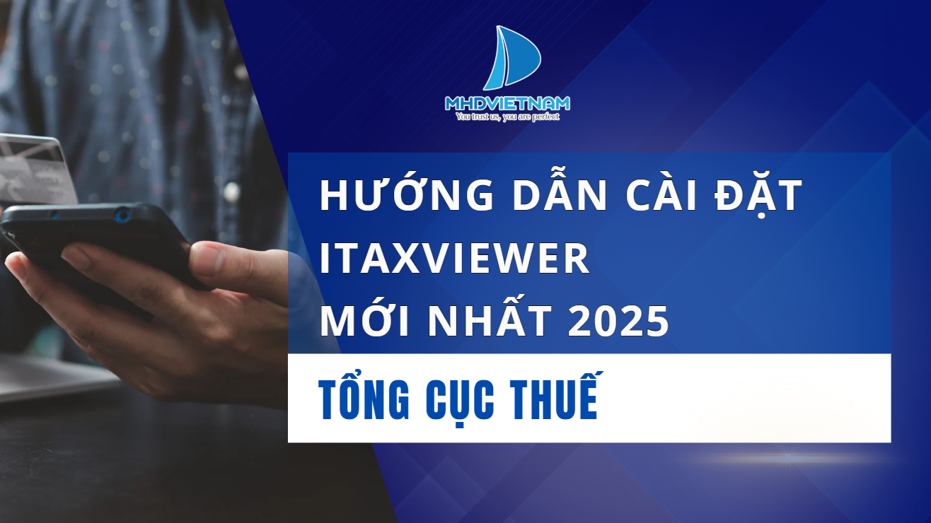 hướng dẫn cài đặt itaxviewer - tổng cục thuế